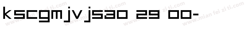 KSCGMJVJSA0 29 00字体转换